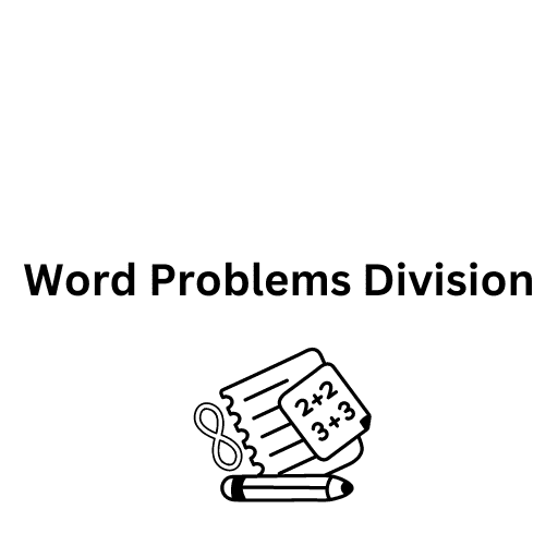 Word Problems Division